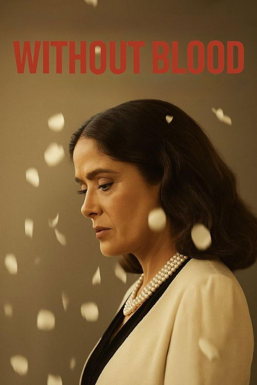 WITHOUT BLOOD